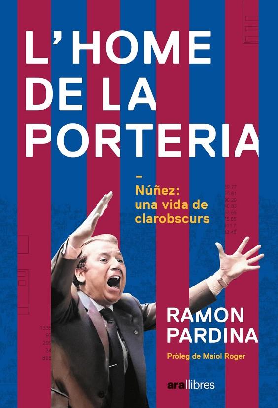 L'HOME DE LA PORTERIA/ NUÑEZ | 9788411730273 | PARDINA VILLANUEVA, RAMON | Llibreria Ombra | Llibreria online de Rubí, Barcelona | Comprar llibres en català i castellà online