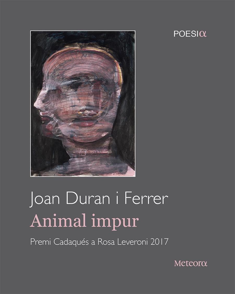 ANIMAL IMPUR | 9788494698286 | DURAN FERRER, JOAN | Llibreria Ombra | Llibreria online de Rubí, Barcelona | Comprar llibres en català i castellà online