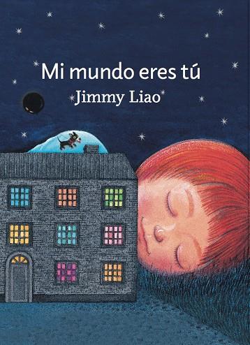 MI MUNDO ERES TÚ | 9788415208952 | LIAO, JIMMY | Llibreria Ombra | Llibreria online de Rubí, Barcelona | Comprar llibres en català i castellà online