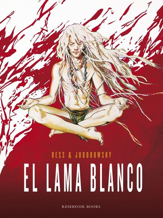 EL LAMA BLANCO | 9788439728955 | JODOROWSKY,ALEJANDRO/BESS,GEORGES/ | Llibreria Ombra | Llibreria online de Rubí, Barcelona | Comprar llibres en català i castellà online