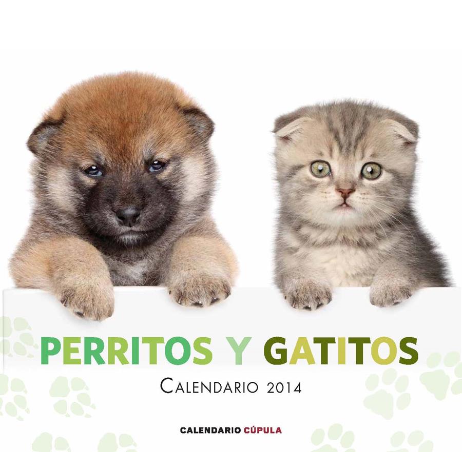 CALENDARIO PERRITOS Y GATITOS 2014 | 9788448011697 | AA. VV. | Llibreria Ombra | Llibreria online de Rubí, Barcelona | Comprar llibres en català i castellà online