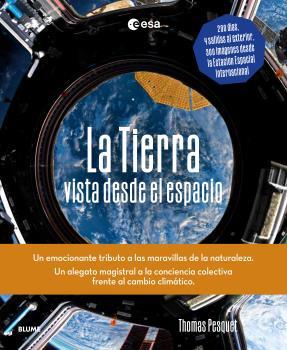 LA TIERRA DESDE EL ESPACIO | 9788419785107 | PESQUET, THOMAS | Llibreria Ombra | Llibreria online de Rubí, Barcelona | Comprar llibres en català i castellà online