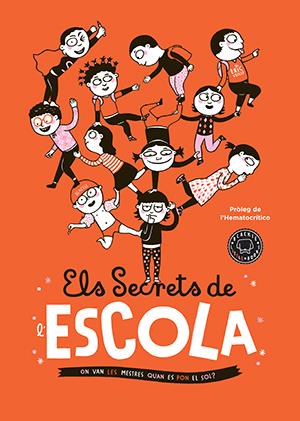 ELS SECRETS DE L'ESCOLA | 9788416290376 | VEILLÉ, ÉRIC | Llibreria Ombra | Llibreria online de Rubí, Barcelona | Comprar llibres en català i castellà online