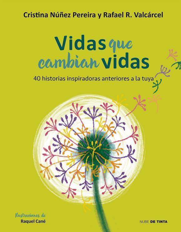 VIDAS QUE CAMBIAN VIDAS | 9788416588787 | NUÑEZ, CRISTINA/ROMERO, RAFAEL | Llibreria Ombra | Llibreria online de Rubí, Barcelona | Comprar llibres en català i castellà online