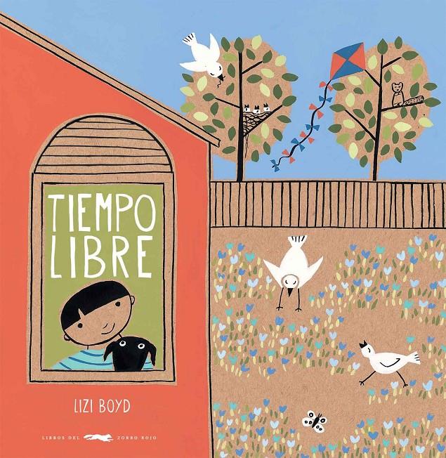 TIEMPO LIBRE | 9788494512377 | BOYD, LIZI | Llibreria Ombra | Llibreria online de Rubí, Barcelona | Comprar llibres en català i castellà online