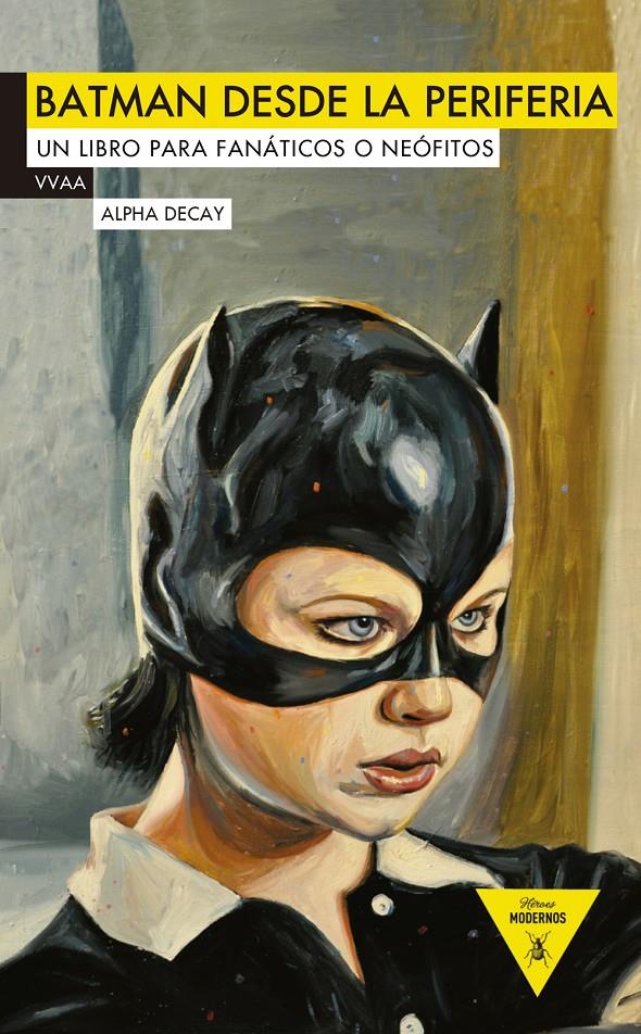 BATMAN DESDE LA PERIFERIA UN LIBRO PARA FANATICOS O NEOFITOS | 9788492837595 | VV.AA. | Llibreria Ombra | Llibreria online de Rubí, Barcelona | Comprar llibres en català i castellà online