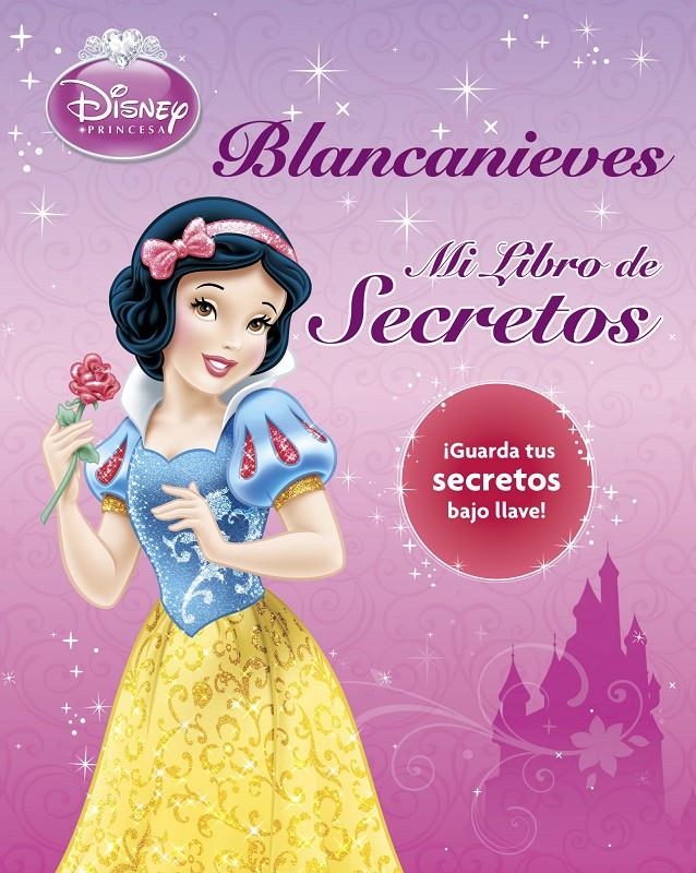 BLANCANIEVES. MI LIBRO DE SECRETOS | 9788499514543 | DISNEY | Llibreria Ombra | Llibreria online de Rubí, Barcelona | Comprar llibres en català i castellà online