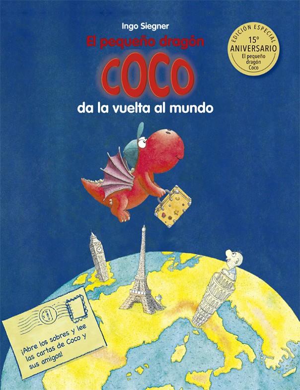 EL PEQUEÑO DRAGÓN COCO DA LA VUELTA AL MUNDO | 9788424661960 | SIEGNER, INGO | Llibreria Ombra | Llibreria online de Rubí, Barcelona | Comprar llibres en català i castellà online