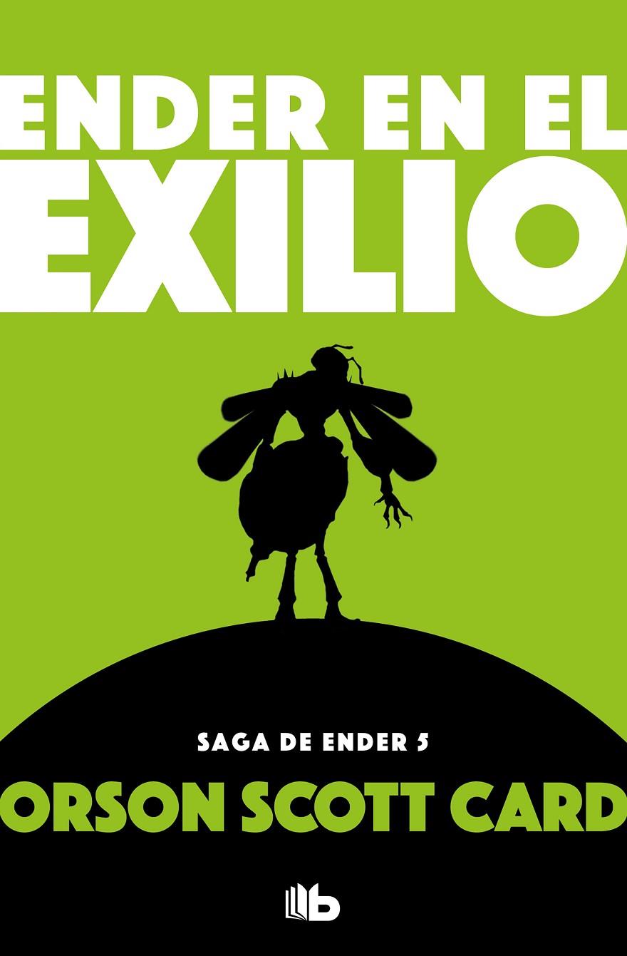 ENDER EN EL EXILIO (SAGA DE ENDER 5) | 9788490707906 | CARD, ORSON SCOTT | Llibreria Ombra | Llibreria online de Rubí, Barcelona | Comprar llibres en català i castellà online