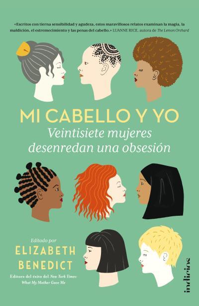 MI CABELLO Y YO | 9788415732174 | BENEDICT, ELISABETH | Llibreria Ombra | Llibreria online de Rubí, Barcelona | Comprar llibres en català i castellà online