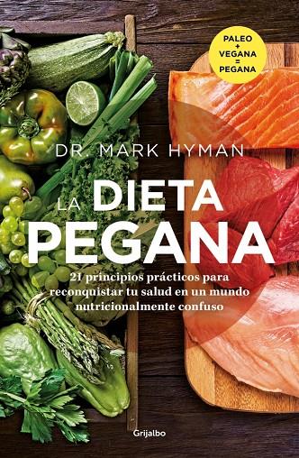 LA DIETA PEGANA | 9788425367991 | HYMAN, DR. MARK | Llibreria Ombra | Llibreria online de Rubí, Barcelona | Comprar llibres en català i castellà online