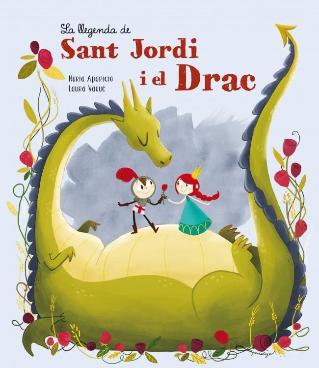 LA LLEGENDA DE SANT JORDI I EL DRAC | 9788448838355 | NURIA APARICIO - LAURA VAQUE | Llibreria Ombra | Llibreria online de Rubí, Barcelona | Comprar llibres en català i castellà online