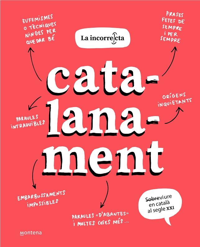 CATALANAMENT | 9788418798504 | LA INCORRECTA, | Llibreria Ombra | Llibreria online de Rubí, Barcelona | Comprar llibres en català i castellà online