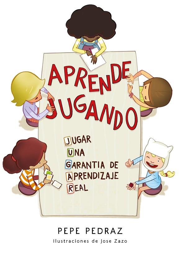 APRENDE JUGANDO | 9788417424688 | PEDRAZ, PEPE | Llibreria Ombra | Llibreria online de Rubí, Barcelona | Comprar llibres en català i castellà online