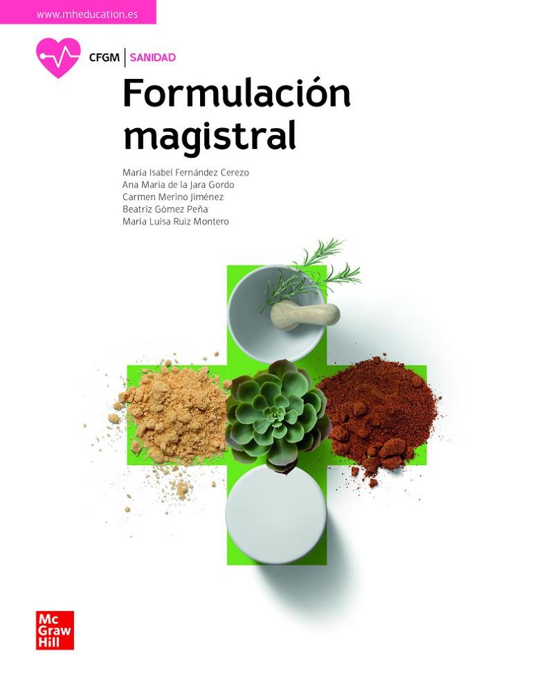 LA FORMULACION MAGISTRAL GM | 9788448622978 | FERNANDEZ, M.I. | Llibreria Ombra | Llibreria online de Rubí, Barcelona | Comprar llibres en català i castellà online