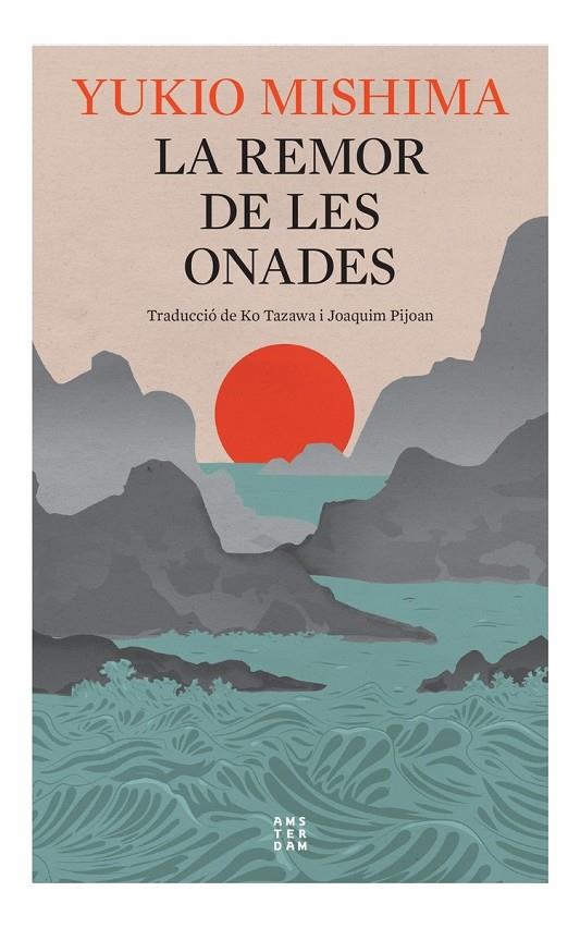 LA REMOR DE LES ONADES. ED. 2024 | 9788419960276 | MISHIMA, YUKIO | Llibreria Ombra | Llibreria online de Rubí, Barcelona | Comprar llibres en català i castellà online