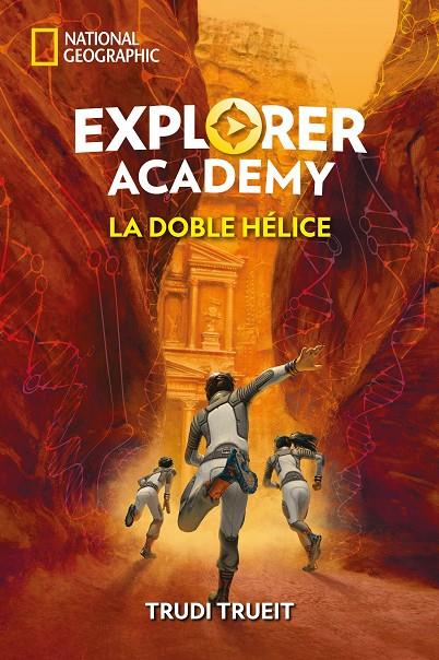 EXPLORER ACADEMY 3. LA DOBLE HÉLICE | 9788482987729 | TRUEIT TRUDI/PLUMBE SCOTT | Llibreria Ombra | Llibreria online de Rubí, Barcelona | Comprar llibres en català i castellà online