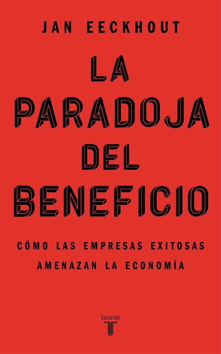 LA PARADOJA DEL BENEFICIO | 9788430625321 | EECKHOUT, JAN | Llibreria Ombra | Llibreria online de Rubí, Barcelona | Comprar llibres en català i castellà online