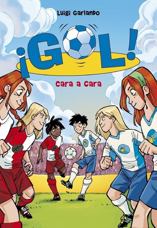 CARA A CARA GOL 25 | 9788490430897 | GARLANDO,LUIGI | Llibreria Ombra | Llibreria online de Rubí, Barcelona | Comprar llibres en català i castellà online