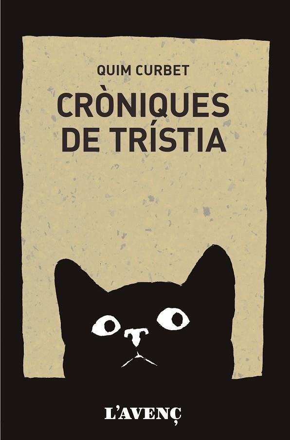 CRÒNIQUES DE TRÍSTIA | 9788418680410 | CURBET, QUIM | Llibreria Ombra | Llibreria online de Rubí, Barcelona | Comprar llibres en català i castellà online