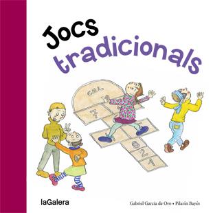 JOCS TRADICIONALS | 9788424651749 | GARCÍA DE ORO, GABRIEL | Llibreria Ombra | Llibreria online de Rubí, Barcelona | Comprar llibres en català i castellà online