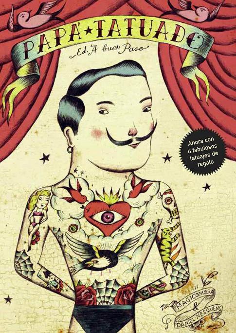 PAPÁ TATUADO | 9788494157943 | MAGICOMORA - DANIEL NESQUENS | Llibreria Ombra | Llibreria online de Rubí, Barcelona | Comprar llibres en català i castellà online