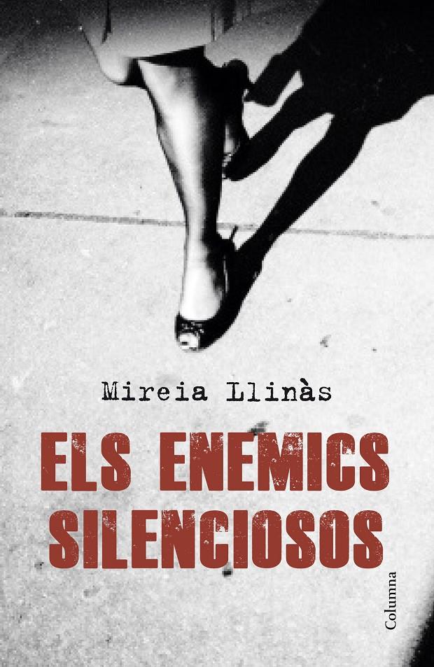 ELS ENEMICS SILENCIOSOS | 9788466420419 | MIREIA LLINÀS VENTURA | Llibreria Ombra | Llibreria online de Rubí, Barcelona | Comprar llibres en català i castellà online