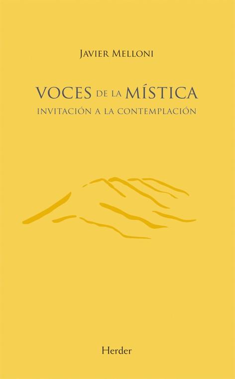 VOCES DE LA MÍSTICA I | 9788425426568 | MELLONI, JAVIER | Llibreria Ombra | Llibreria online de Rubí, Barcelona | Comprar llibres en català i castellà online