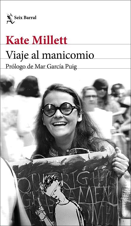 VIAJE AL MANICOMIO | 9788432234309 | MILLETT, KATE | Llibreria Ombra | Llibreria online de Rubí, Barcelona | Comprar llibres en català i castellà online