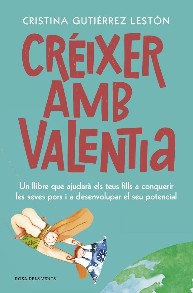 CRÉIXER AMB VALENTIA | 9788417909208 | GUTIÉRREZ LESTÓN, CRISTINA | Llibreria Ombra | Llibreria online de Rubí, Barcelona | Comprar llibres en català i castellà online