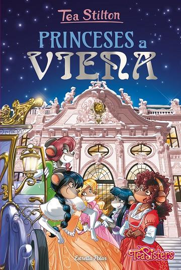 PRINCESES A VIENA | 9788491375968 | STILTON, TEA | Llibreria Ombra | Llibreria online de Rubí, Barcelona | Comprar llibres en català i castellà online