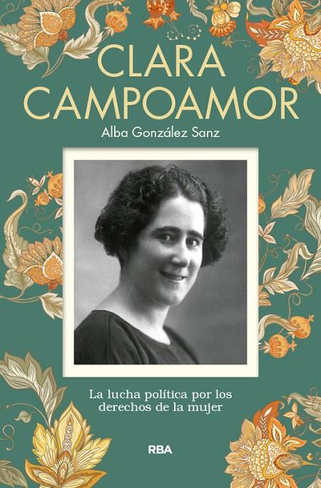 CLARA CAMPOAMOR | 9788490569917 | GONZÁLEZ SANZ, ALBA | Llibreria Ombra | Llibreria online de Rubí, Barcelona | Comprar llibres en català i castellà online