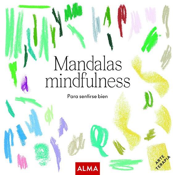 MANDALAS MINDFULNESS (COL. HOBBIES) | 9788418008252 | VARIOS AUTORES | Llibreria Ombra | Llibreria online de Rubí, Barcelona | Comprar llibres en català i castellà online