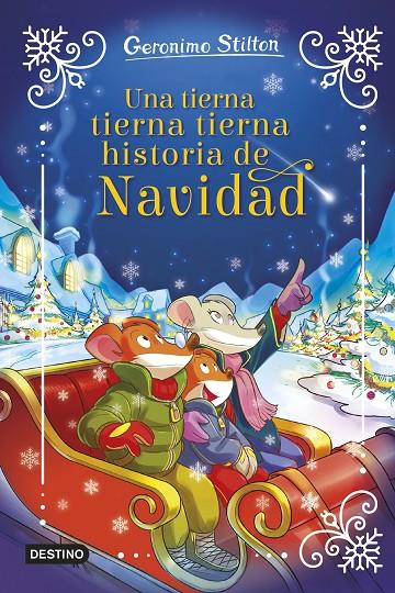 UNA TIERNA TIERNA TIERNA HISTORIA DE NAVIDAD | 9788408295310 | STILTON, GERONIMO | Llibreria Ombra | Llibreria online de Rubí, Barcelona | Comprar llibres en català i castellà online