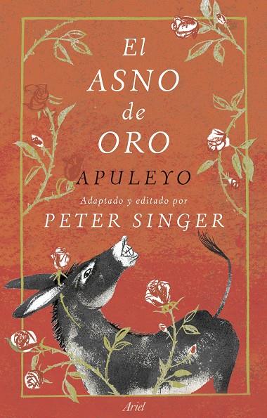 EL ASNO DE ORO | 9788434435254 | SINGER, PETER | Llibreria Ombra | Llibreria online de Rubí, Barcelona | Comprar llibres en català i castellà online