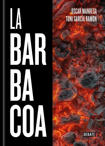 LA BARBACOA | 9788418006647 | Llibreria Ombra | Llibreria online de Rubí, Barcelona | Comprar llibres en català i castellà online