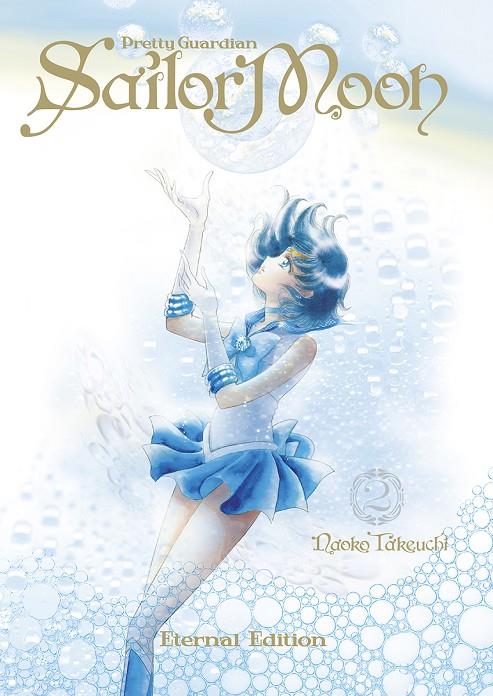 SAILOR MOON ETERNAL EDITION 02 | 9788467971156 | NAOKO TAKEUCHI | Llibreria Ombra | Llibreria online de Rubí, Barcelona | Comprar llibres en català i castellà online