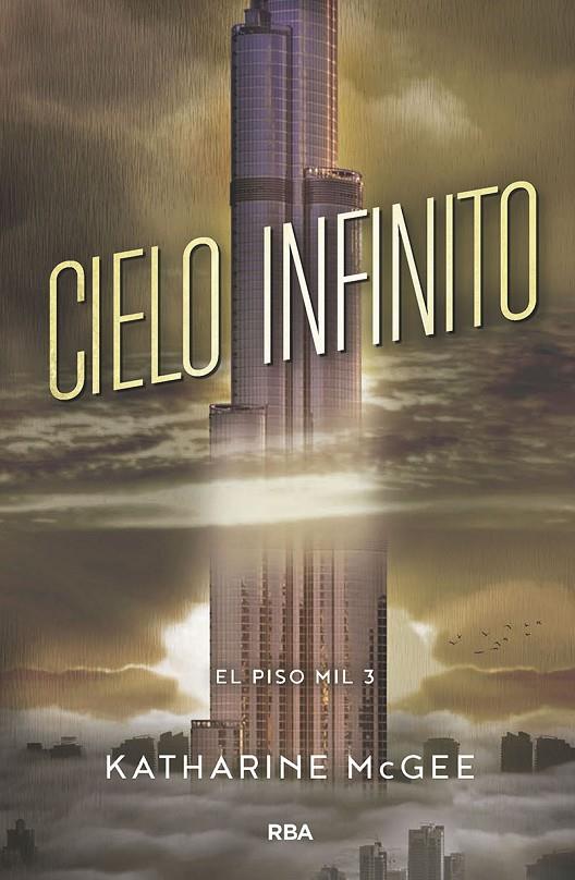 EL PISO MIL 3. CIELO INFINITO | 9788427213425 | MCGEE , KATHARINE | Llibreria Ombra | Llibreria online de Rubí, Barcelona | Comprar llibres en català i castellà online