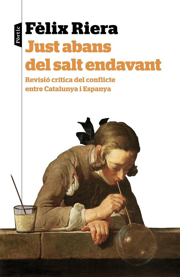 JUST ABANS DEL SALT ENDAVANT | 9788498093902 | FÈLIX RIERA | Llibreria Ombra | Llibreria online de Rubí, Barcelona | Comprar llibres en català i castellà online