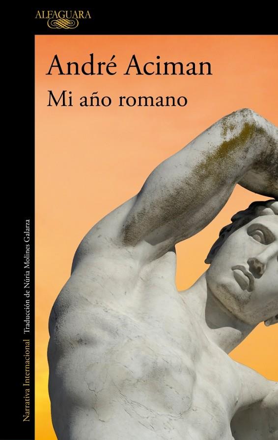 MI AÑO ROMANO | 9788410299085 | ACIMAN, ANDRÉ | Llibreria Ombra | Llibreria online de Rubí, Barcelona | Comprar llibres en català i castellà online