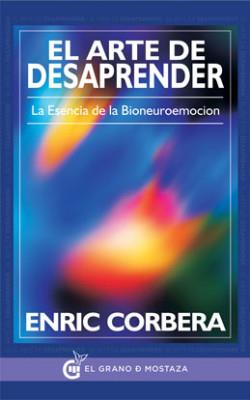 EL ARTE DE DESAPRENDER  | 9788494354908 | CORBERA, ENRIC | Llibreria Ombra | Llibreria online de Rubí, Barcelona | Comprar llibres en català i castellà online