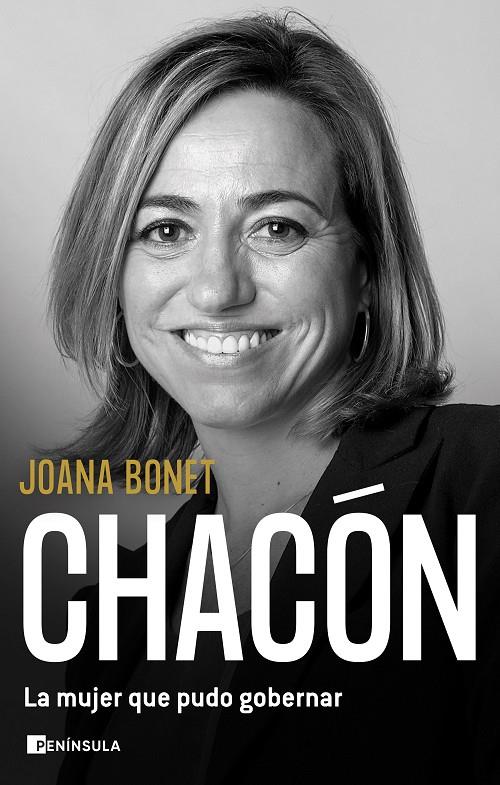 CHACÓN. LA MUJER QUE PUDO GOBERNAR | 9788411000567 | BONET, JOANA | Llibreria Ombra | Llibreria online de Rubí, Barcelona | Comprar llibres en català i castellà online