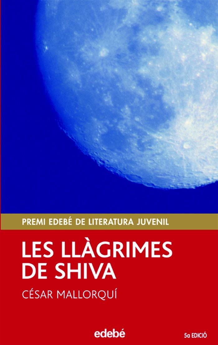 LES LLÁGRIMES DE SHIVA | 9788423679003 | MALLORQUÍ DEL CORRAL, CÉSAR | Llibreria Ombra | Llibreria online de Rubí, Barcelona | Comprar llibres en català i castellà online