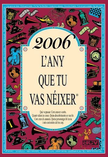 2006 L'ANY QUE TU VAS NÉIXER | 9788415003274 | COLLADO BASCOMPTE, ROSA | Llibreria Ombra | Llibreria online de Rubí, Barcelona | Comprar llibres en català i castellà online