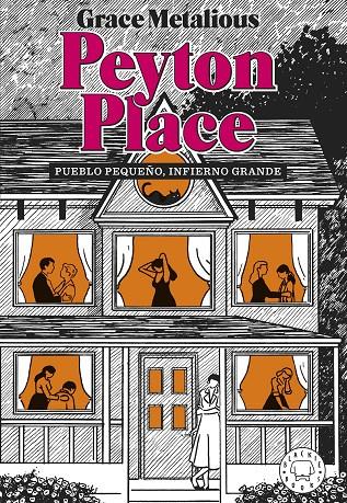 PEYTON PLACE. NUEVA EDICIÓN. | 9788418733888 | METALIOUS DEREPENTIGNY, GRACE | Llibreria Ombra | Llibreria online de Rubí, Barcelona | Comprar llibres en català i castellà online