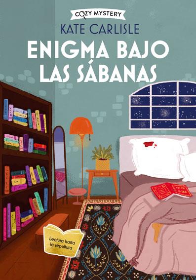 ENIGMA BAJO LAS SÁBANAS (COZY MYSTERY) | 9788419599582 | CARLISLE, KATE | Llibreria Ombra | Llibreria online de Rubí, Barcelona | Comprar llibres en català i castellà online