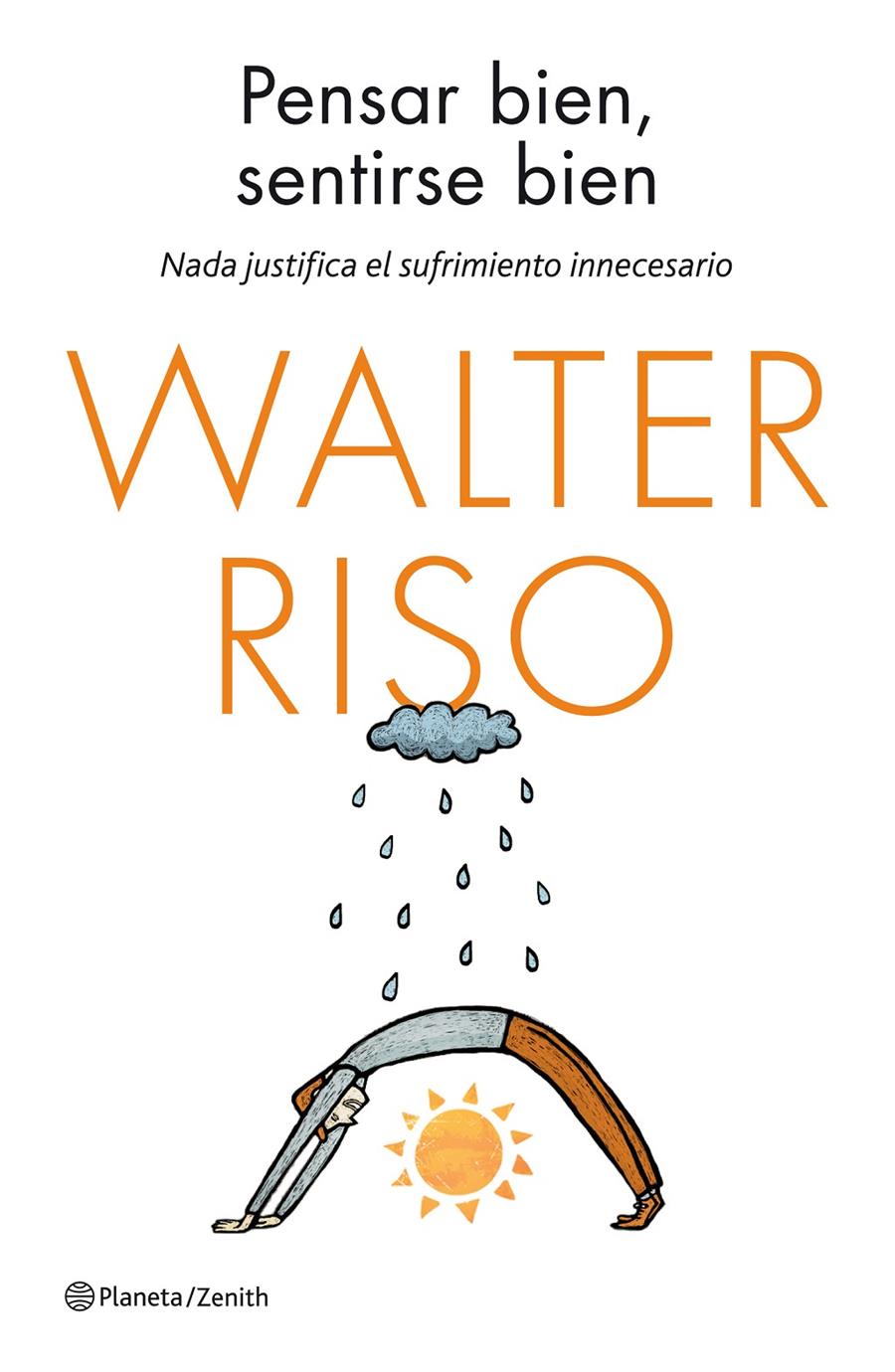 PENSAR BIEN SENTIRSE BIEN | 9788408135562 | WALTER RISO | Llibreria Ombra | Llibreria online de Rubí, Barcelona | Comprar llibres en català i castellà online