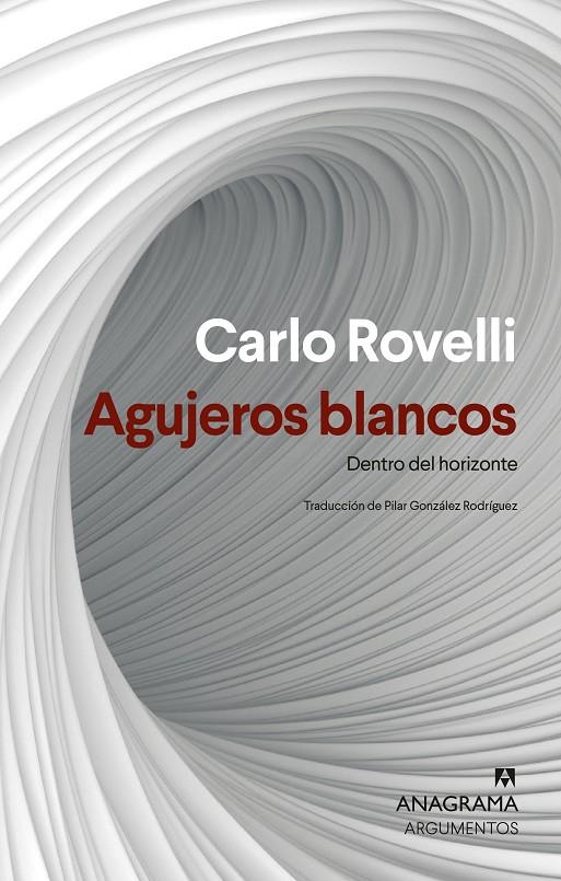 AGUJEROS BLANCOS | 9788433927477 | ROVELLI, CARLO | Llibreria Ombra | Llibreria online de Rubí, Barcelona | Comprar llibres en català i castellà online