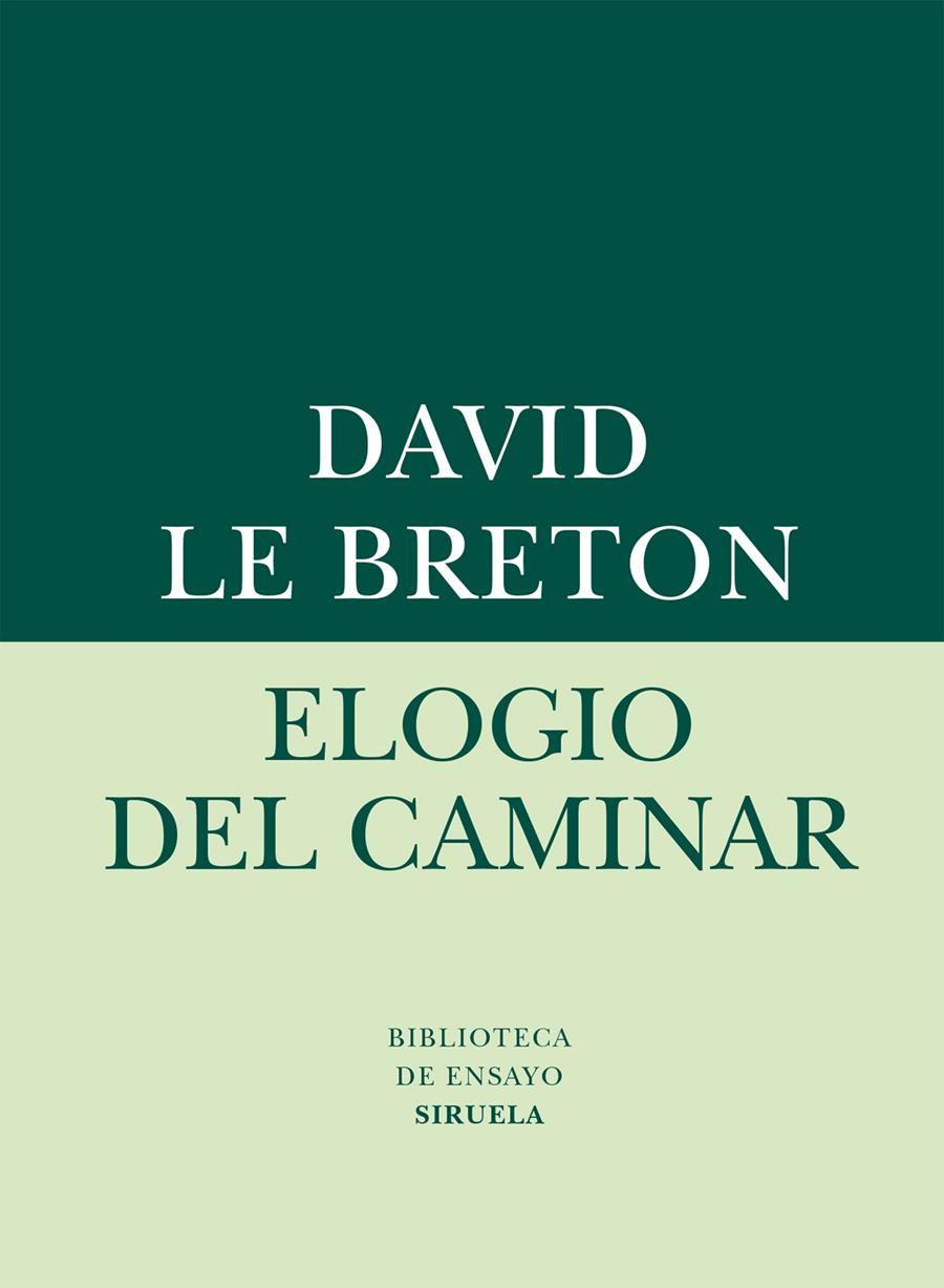 ELOGIO DEL CAMINAR | 9788416280612 | LE BRETON, DAVID | Llibreria Ombra | Llibreria online de Rubí, Barcelona | Comprar llibres en català i castellà online