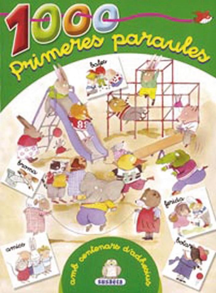 1000 PRIMERES PARAULES AMB CENTENARS D'ADHESIUS | 9788467733679 | SUSAETA, EQUIP | Llibreria Ombra | Llibreria online de Rubí, Barcelona | Comprar llibres en català i castellà online